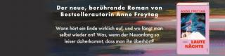Laute Nächte, Anne Freytag